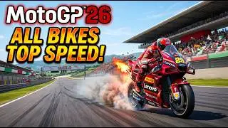 MotoGP 26 All GP BIKES TOP SPEED ! SPEEDRUSH⚡