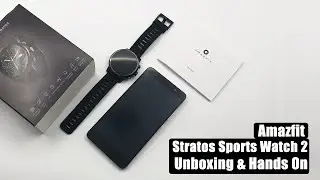 Amazfit Stratos Sports Watch 2 Unboxing & Hands On
