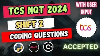 26th April Shift 2- Coding Questions & Solutions | INPUT FORMAT | TCS NQT 2024 | 