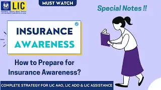 How to prepare for INSURANCE AWARENESS for LIC AAO, LIC ADO & LIC Assistant Exam | STUDY NOTES !!