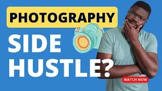 Is Photography a Good Side Hustle?