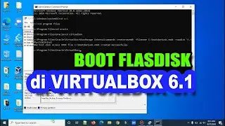 Cara Booting dari Flashdisk USB di VirtualBox
