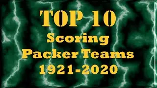 Top 10 Scoring Packer Teams 1921-2020 Bar Chart