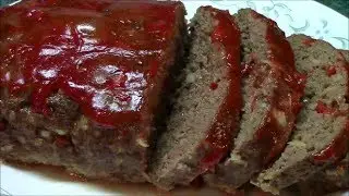 How to Make the Best Meatloaf