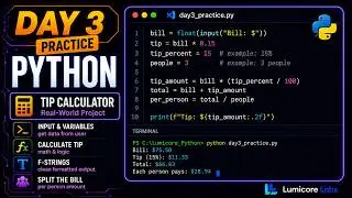 Python Practice: Build a Real-World Tip Calculator (Lumicore Labs - Day 3)