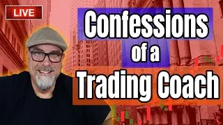 Confessions of a Trading Coach - Trading Mindset of a Pro (Episode 221)