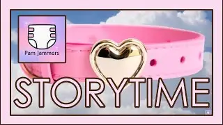 ✨ Storytime – Mommy's Diaper Program Part 1