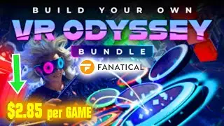Fanatical – BYO VR Odyssey Bundle - June 2023 [$ 2.85/Game!]