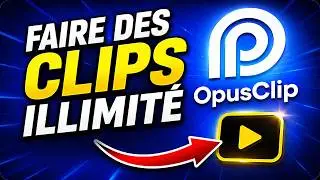 Comment avoir OPUS CLIP en ILLIMITÉ ? Guide complet et facile Français