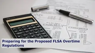 HR Rescue: Preparing for the Proposed FLSA Overtime Regulations