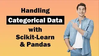 HANDLING CATEGORICAL DATA with SCIKIT-LEARN & PANDAS 🔥 Data Science Tutorial with Python