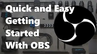 Open Broadcaster Software (OBS) Streaming/ScreenCapture Setup for Beginners