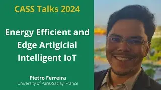 CASS Talks 2024 - Pietro Ferreira, University of Paris-Saclay, France - January 19, 2024