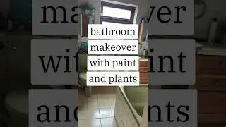 A paint and plant makeover for my 70’s bathroom! Low budget, big impact #bathroomdecor #homemakeover