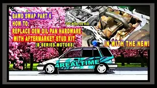 How to install B series in EF Civic Chassis Part 6 | Oil pan Stud kit!