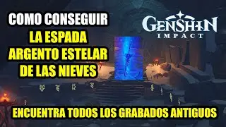 Abrir la Puerta de los Grabados Antiguos (Espada Argento Estelar de las Nieves) - Genshin Impact