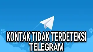 CARA MENGATASI KONTAK HP TIDAK TERDETEKSI DI PERTEMANAN TELEGRAM