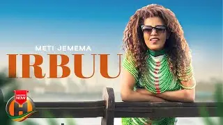 Meetii Jamamaa - IRBUU - New Ethiopian Music 2023 (Official Video)