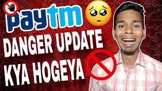 Paytm all user important video | Paytm aapko barbad kar Diya | Paytm band news | Paytm earning app