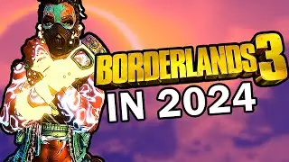 Should You Play Borderlands 3 in 2024?