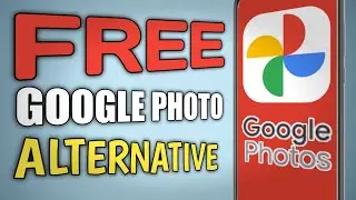 🔥Free Google Photos Alternative | Google Photos Alternative Free Unlimited Storage