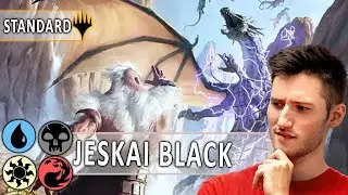 Jeskai Black Control | Standard | Deck Tech & Gameplay