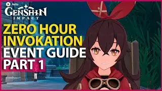 How To Play Zero Hour Invokation Day 1 Event Guide Versus Amber Serious Showndown Genshin 3.7