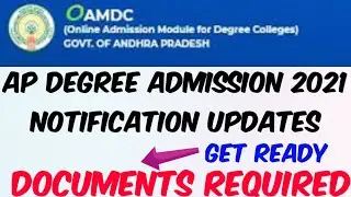 AP Degree Admission 2021- Required Documents//AP Degree Admission 2021 Notification//OAMDC Updates