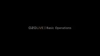 OZO Live: Basic Operation