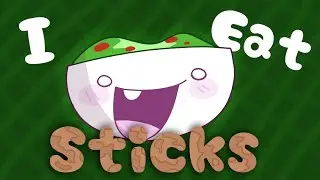 I EAT STICKS [Animation]