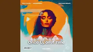 Once Upon A Time (House Mix)