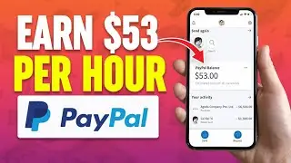 FREE PAYPAL MONEY DAILY: Earn $53 Per Hour (Make Money Online 2022)