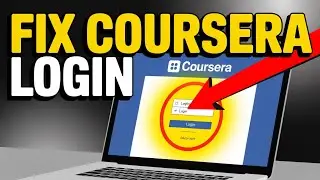 How to Fix Coursera Login Issues – Enrollment and Account Errors