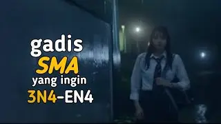 Gadis SMA Yang Menginginkan Ena Ena || Alur Cerita Film After The Rain 2018