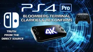NEW UPDATE: 4K Nintendo Switch with PS4 Pro Performance Bloomberg Reporter Clarifies & Re-Confirms