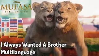 Mufasa: The Lion King | I Always Wanted A Brother - Trailer Multilanguage