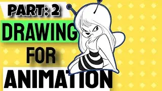Part 2/2 - How to Draw for Animation TUTORIAL // Drawing for ANIMATION [2020]