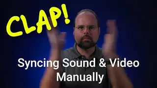 Clap! How to Manually Sync Sound on Set and in Da Vinci Resolve 18.6