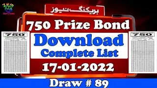 Download Complete List Of 750 Prize Bond Draw No 89 17 January 2022 Today 750 Prize Bond Result List