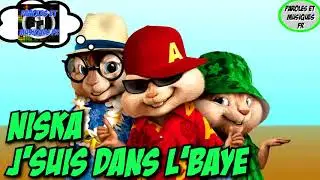 Niska - J'suis dans l'baye | Version Chipmunks