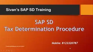 SAP SD Tax Determination | Sivan's SAP SD Training