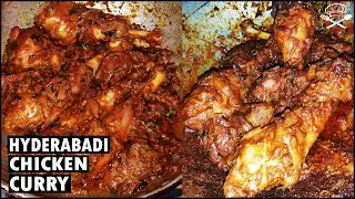 HYDERABADI MASALA CHICKEN CURRY