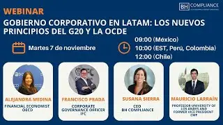 Webinar "Gobierno Corporativo en Latam: Los Nuevos Principios del G20 y la OCDE"