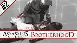 Assassin's Creed Brotherhood- #2: Back in Action