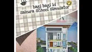 Bagi Bagi id sakura school simulator🌺🙈🙉
