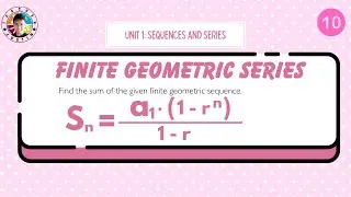 Finite Geometric Series: Finding the Sum of the First n Terms [Example 1-5]