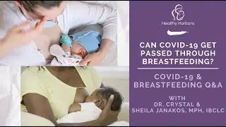 Can COVID-19 Pass Through Breastfeeding? | Your Breastfeeding Questions Answered