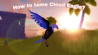 Как приручить Cloud Eagle в Utopia:Origin