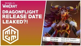 Dragonflight Prepatch & Release Dates LEAKED! 10.0 Prepatch PTR Soon? How Ready is the Expansion?