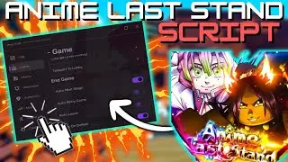 *NEW* Anime Last Stand Script (PASTEBIN 2025) (AUTO UPGRADE, CLAIM CODES , AUTO SUMMON )